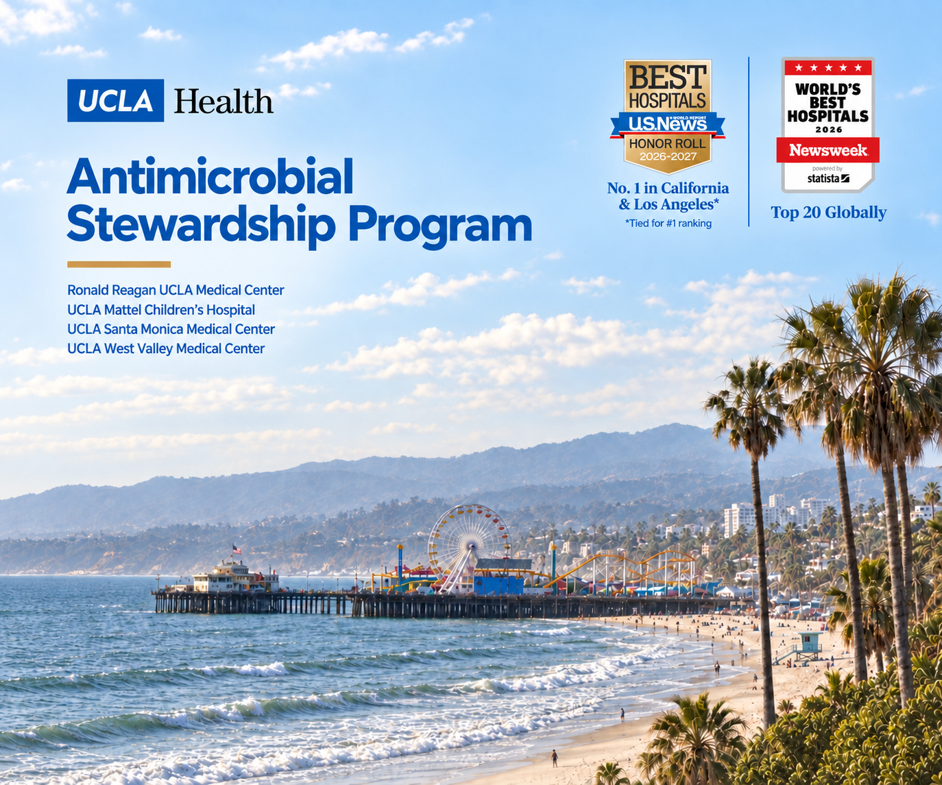UCLA Health Antimicrobial Stewardship Program, with hospital rankings and Santa Monica Pier along the Pacific coastline.